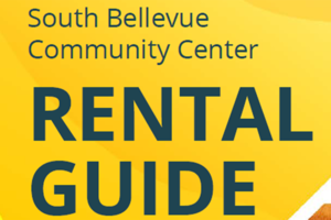 image of SBCC rental guideline cover - text reads "South Bellevue Community center Rental Guide. To Schedule Contact: Phone: 425-452-4240, sbcc@bellevuewa.gov, Parks & Community Services, P.O. Box 90012, Bellevue, WA 98009, bellevuewa.gov"